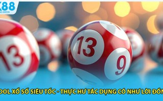 Tool Xổ Số Siêu Tốc - Thực Hư Tác Dụng Có Như Lời Đồn?